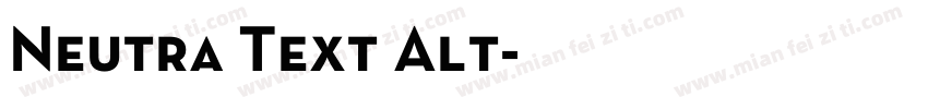 Neutra Text Alt字体转换